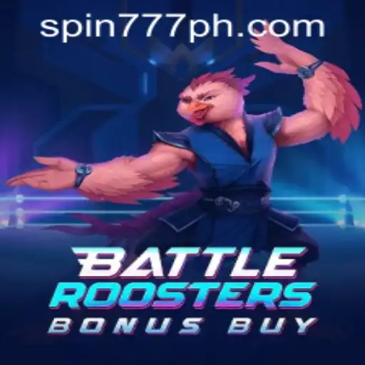 BattleRoostersBonusBuy: A Thrilling New Slot Adventure at Spin 777 Casino