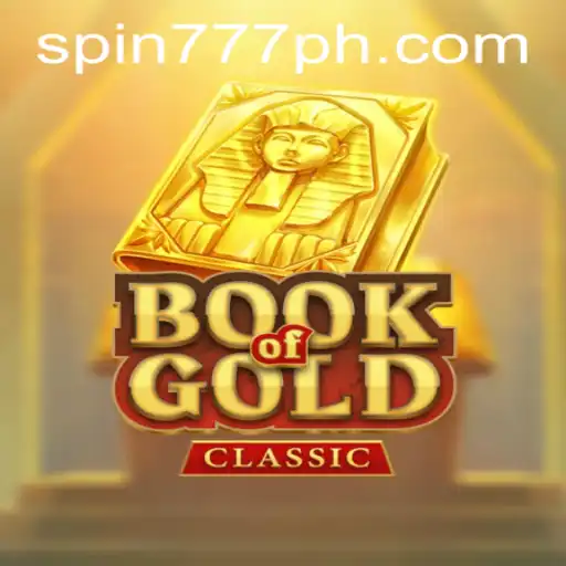 Book of Gold Classic: Unveiling the Thrill at Spin 777 Casino