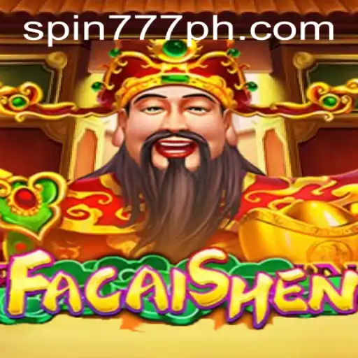 Discover the Allure of FaCaiShen at Spin 777 Casino