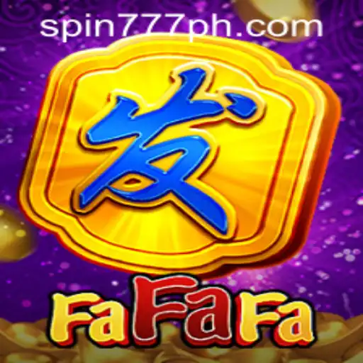 Spin into Fortune with FaFaFa at Spin 777 Casino