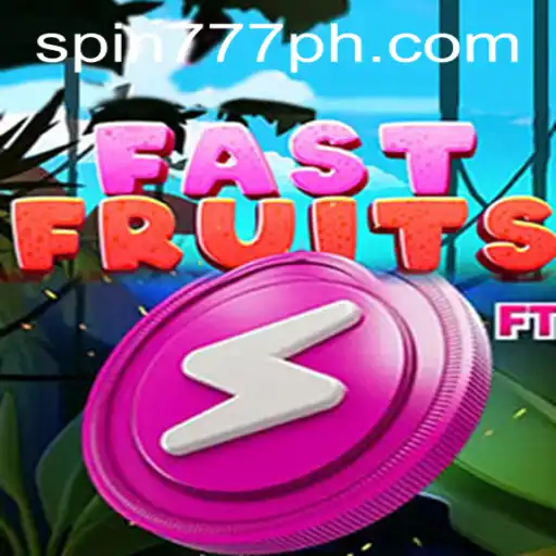 Exciting World of FastFruits: A New Spin at 777 Casino