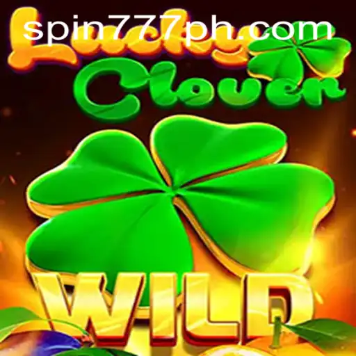 Unearthing the Excitement of LuckyClover at Spin 777 Casino