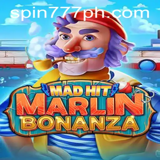 Discover the Thrilling World of MadHitMarlinBonanza in Spin 777 Casino