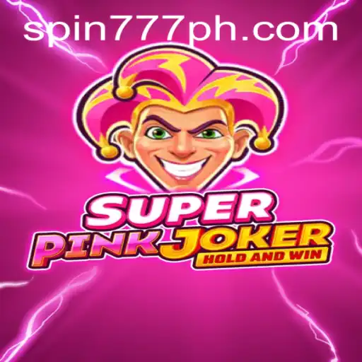 Discover SuperPinkJoker: A Thrilling Spin 777 Casino Experience